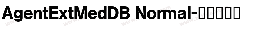AgentExtMedDB Normal字体转换